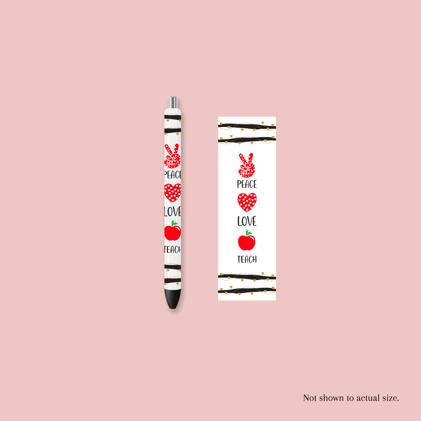 Peace Love Teach Pen Wrap