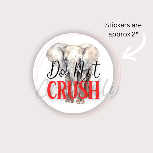 Do Not Crush Round