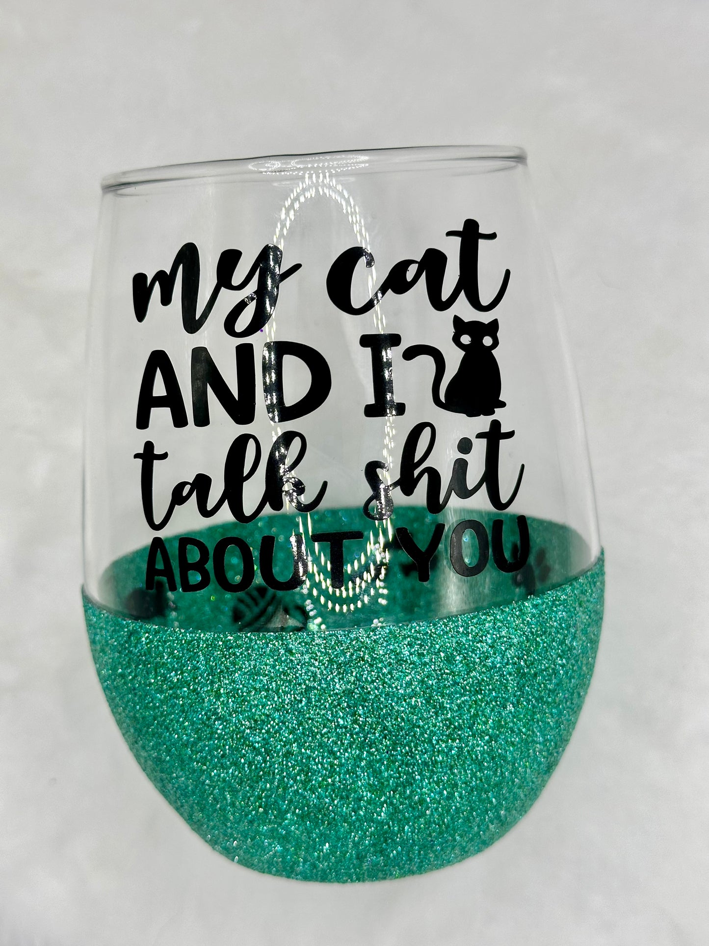 My Cat & I Talk sh*t About You