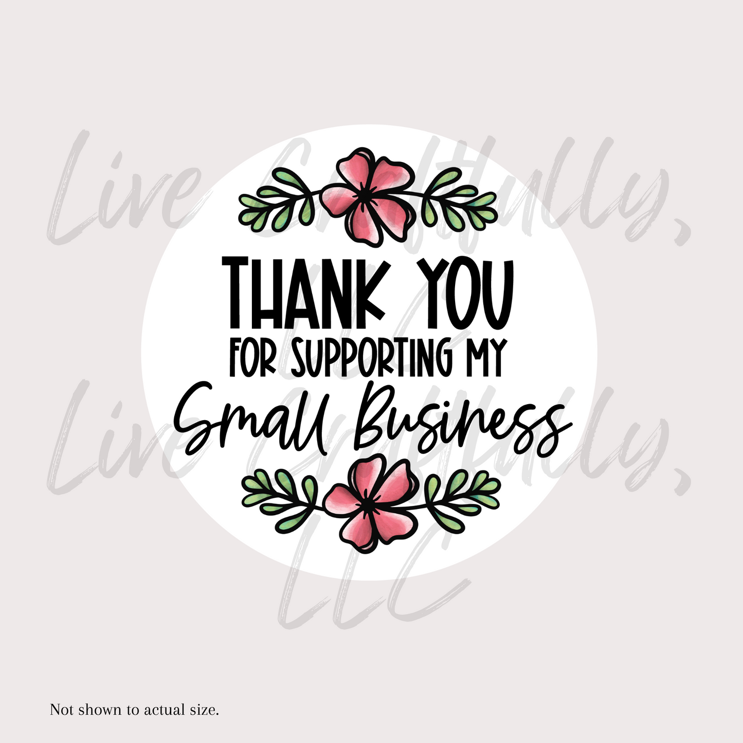 Small Business Thank You Floral