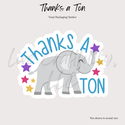 Thanks a Ton