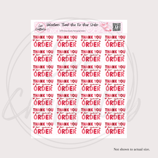 Valentines Thank You For Your Order