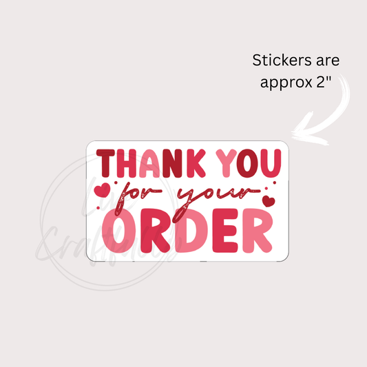 Valentines Thank You For Your Order